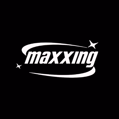 maxxing
