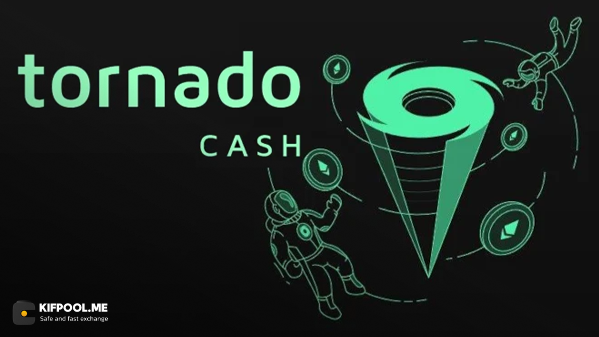 تورنادو کش (Tornado Cash) چیست؟