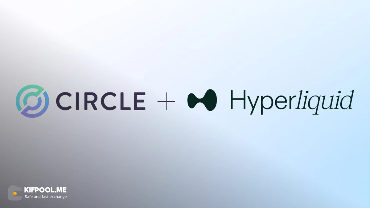 از حرف تا عمل | Circle با USDC بومی وارد Hyperliquid شد