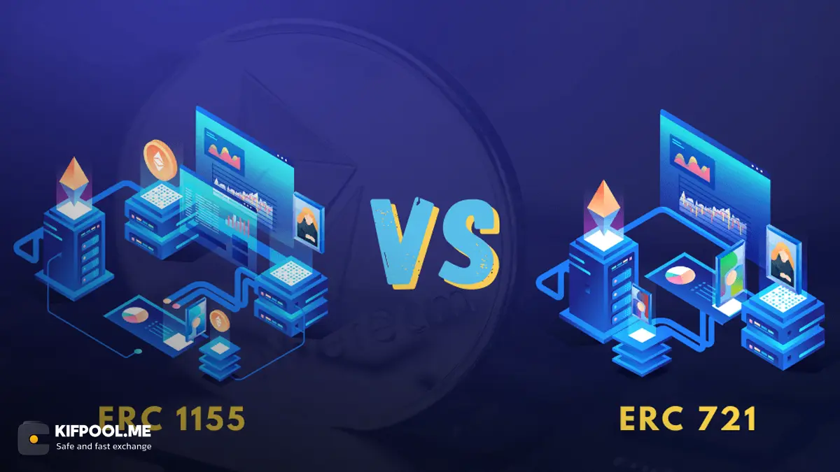 مقایسه استانداردهای NFT: ERC-721 در برابر ERC-1155 | صرافی کیف پول من