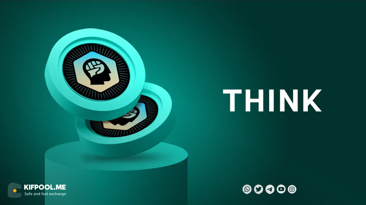 خرید ارز THINK | آموزش خرید و فروش ارز THINK | قیمت ارز تینک | صرافی کیف پول من